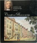 Harry Donga - Christoffel van Brants en zijn hofje Geschiedenis van het Van Brants Rus Hofje vanaf 1733