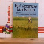 Nienhuis, Piet - Willems, Robert - Kleingeld, Rene - het Zeeuwse landschap