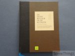 Declercq, Marc. - De oude Belgen in de keuken : de oorsprong van onze lekkerste gerechten, hoe je ze zelf kan klaarmaken en smakelijke adressen uit hun streek van herkomst.