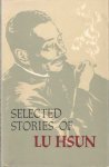 Lu Hsun - Selected Stories