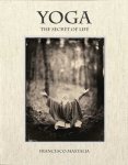  - Yoga : the secret of life
