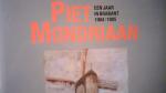 Mooij,Charles & Maureen Trappeniers - Piet Mondriaan. Een jaar in Brabant 1904 / 1905