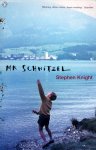 Knight, Stephen - Mr Schnitzel (ENGELSTALIG)
