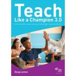 Doug Lemov - Teach Like a Champion 3.0  Nederlandstalige Versie 2022