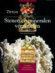 Schumann , Walter . [ isbn 9789052102351 ] - Stenen en Mineralen Verzamelen . ( Vinden, prepareren, determineren . ) Stenen en mineralen verzamelen is een praktische gids waarin zowel beginners als gevorderden allerlei tips vinden over hoe en waar men stenen en mineralen verzamelt en -
