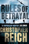 Christopher Reich - Rules of Betrayal