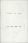 DE LAUW, Hubert. - HET EERSTE ZACHTE VUUR.