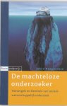 J. Hoogstraten - De machteloze onderzoeker