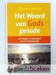 Lawson, Steven - Het Woord van Gods genade --- Serie: Het Bijbels fundament van de genadeleer, deel 1