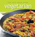 - The Big Vegetarian Cook Book
