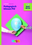 Marja Baseler - Traject Welzijn  - Pedagogisch klimaat PW niveau 3 & 4 Theorieboek