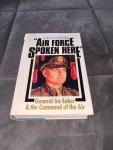 Parton, James - Air Force Spoken Here: General Ira Eaker and the Command of the Air