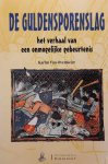 VAN OVERMEIRE Karim - De guldensporenslag - Het verhaal van een onmogelijke gebeurtenis