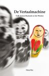 Hans Bax - De vertaalmachine tolk tussen Rusland en het Westen