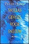 Hoeg, Peter - Smilla's gevoel voor sneeuw