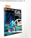 Futagawa, Yukio (Publisher): - Global Architecture (GA) - Houses No. 37