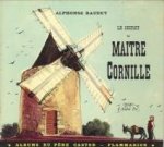 DAUDET, ALPHONSE - Le secret de maitre Cornille
