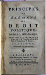 Burlamaqui, Jean-Jacques. - Principes ou élémens du droit politique.
