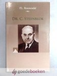 Rouwendal, P.L. - Dr. C. Steenblok --- Serie: Bevindelijk-gereformeerde voorgangers, deel 1
