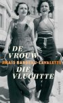 AnaÃ¯s Barbeau-Lavalette - De vrouw die vluchtte