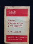 Linnett, J. W. - Wave Mechanics And Valency
