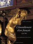 Camille Mestdagh - L'ameublement d'art français