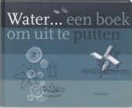 J. Scheper, A. Sluper - Water… een boek om uit te putten