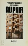 Willem Frederik Hermans - Au pair Roman