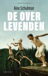 Alex Schulman 210183 - De overlevenden