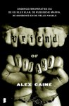 Alex Caine - Vriend of vijand