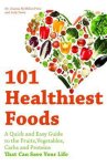 Joanna Mcmillan Price, Judy Davie - 101 Healthiest Foods
