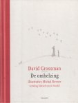 Grossman, David - De omhelzing