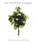 Hagers, I., Morsink, N., Boven, Y. van - Het Peppermint Kookboek Hagers, I., Morsink, N., Boven, Y. van - Het Peppermint Kookboek