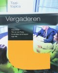 C. Braas, Titia van der Ploeg - Taaltopics - Vergaderen