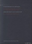 Dicke, Maaike & Koen Ottenheym & Wolbert Vroom - Vicenzo Scamozzi, architect te Venetie. De grondgedachte van de universele bouwkunst VI: Klassieke zuilenorde