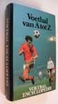 Muller en Van Houdt - Voetbal van A tot Z Voetbal Encyclopedie