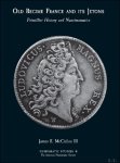 McLellan James E. - Old Regime France and its Jetons: Pointillist History and Numismatics