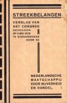 Pot, C.W. van der ... [et al.] - Streekbelangen : verslag van het congres gehouden op 3 mei 1929 in "De Twee Steden" te 's Gravenhage door de Nederlandsche Maatschappij voor Nijverheid en Handel te Haarlem.