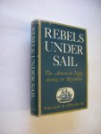 Fowler, Jr., William M. - Rebels under Sail. The American Navy during the Revolution