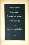 Simon Vinkenoog 11029 - Lessen uit de nieuwe school van taboes en andere gedichten