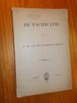 SAVORNIN LOHMAN, A.F. DE, - De pacificatie.