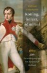 Wilfried Uitterhoeve - Koning, keizer, admiraal