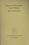 Hugo von Hofmannsthal  / Anton Wildgans. - Briefwechsel.