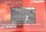 L'Equipe - Les Tournois du grand chelem de Tennis - Collection photos