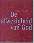 Robert Adolfs - De afwezigheid van God
