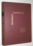 Technisch - Technisch handboek voor handel, industrie en bouwnijverheid.1e jaargang.