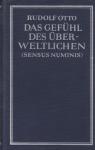 Otto, Rudolf - Das Gefuehl des Ueberweltichen  (Sensus Numinis)