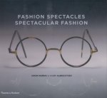 Murray, Simon - Fashion Spectacles, Spectacular Fashion