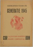 A.J.D. van Oosten - Gedichten voor de generatie 1945