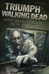 Jay Bonansinga, Jonathan Maberry - Triumph of The Walking Dead